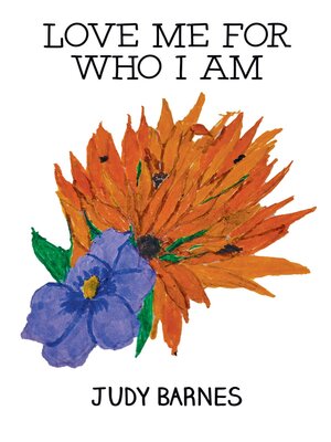 cover image of Love Me For Who I Am